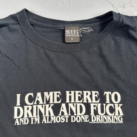 SikWorld Came Here To Drink VTG T Shirt Y2K 2009 Rare Punk Grunge Vile Skate
