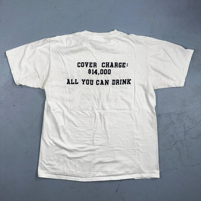 What Man College VTG T Shirt Cover Charge Tab All You Can Drink Funny ? Question