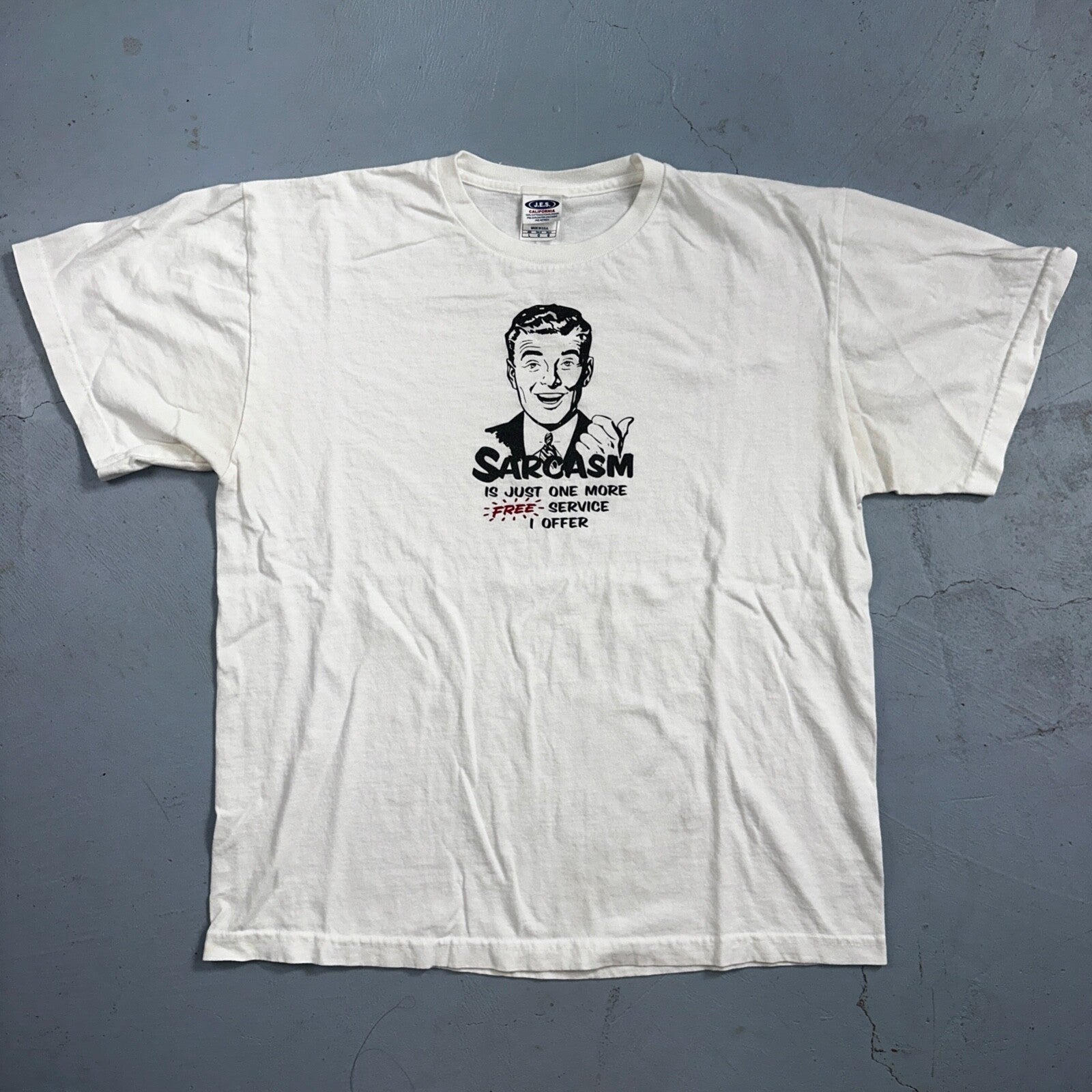 Sarcasm Funny USA VTG T Shirt Y2K Joke Humor Adult Laugh Out Loud Fun Gag Gift