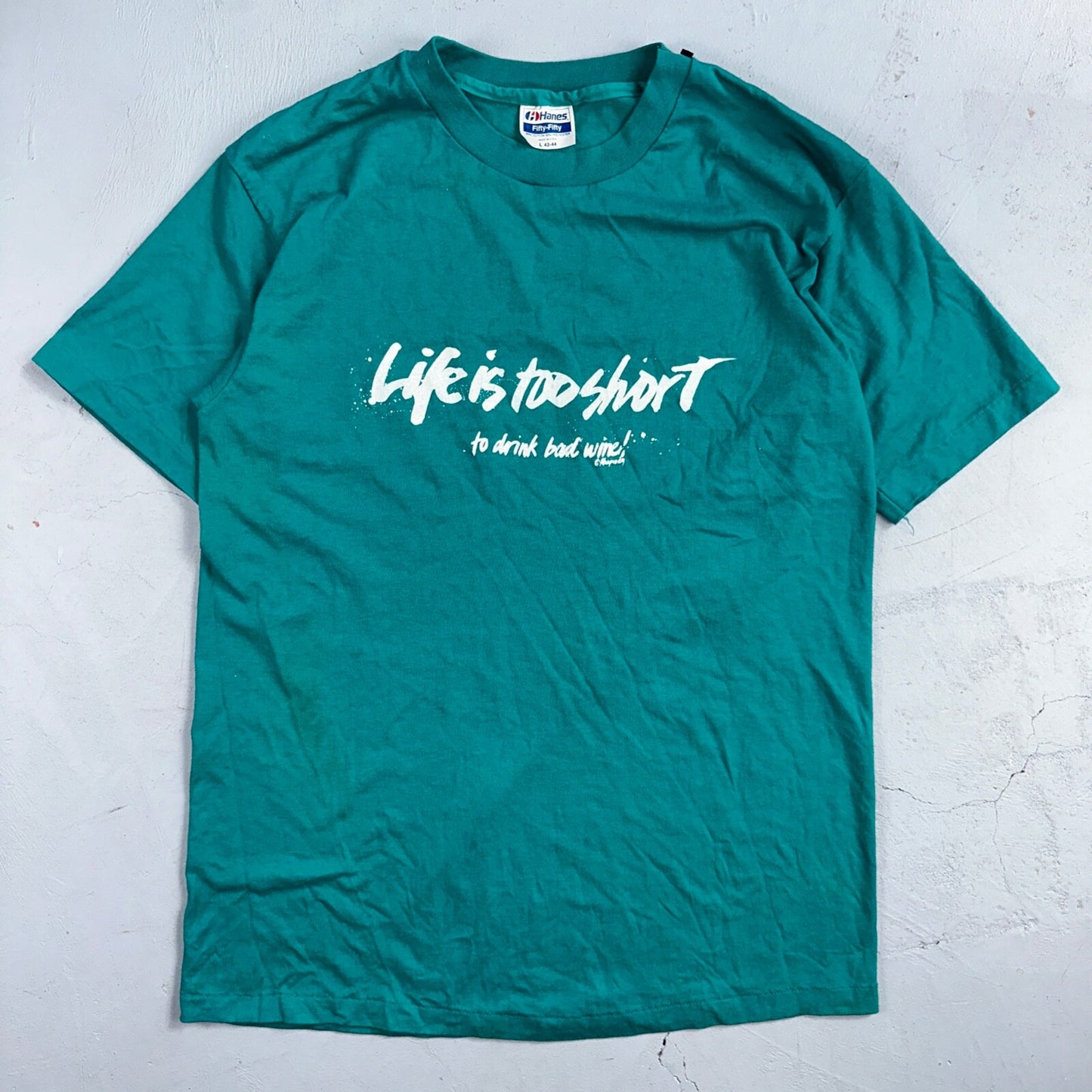 Hanes 80s Life Too Short To Drink Bad Wine VTG T Shirt Funny Humor Graphic Joke
