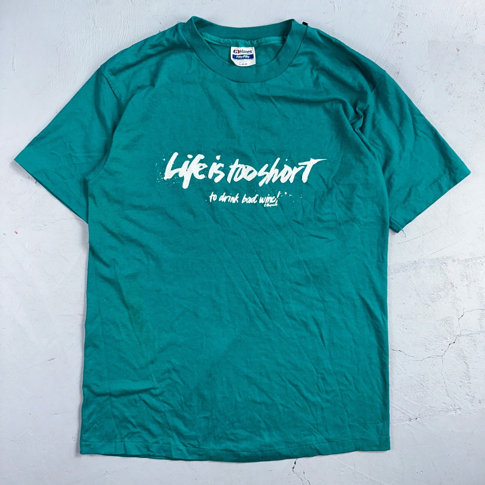 Hanes 80s Life Too Short To Drink Bad Wine VTG T Shirt Funny Humor Graphic Joke