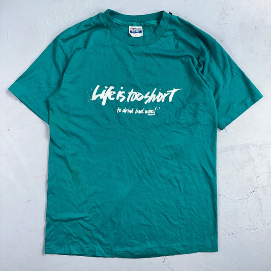 Hanes 80s Life Too Short To Drink Bad Wine VTG T Shirt Funny Humor Graphic Joke