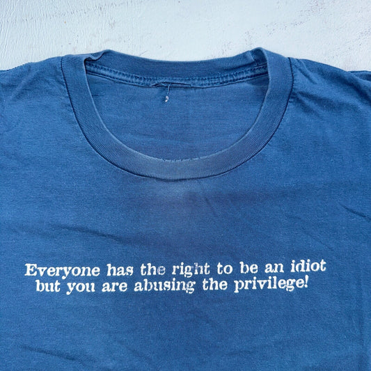 Funny Quote Idiot VTG T Shirt Y2K Text Typographic Comic Laugh Out Loud Joke