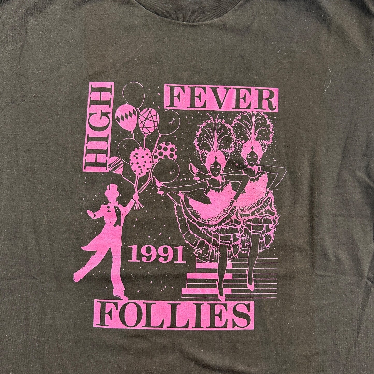 High Fever 90s VTG T Shirt Star USA Hanes 1991 Follies Balloons Dancers Music