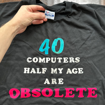 40 Computer Half Age Obsolete Vintage T Shirt 80s Single Stitch XL Funny Rap