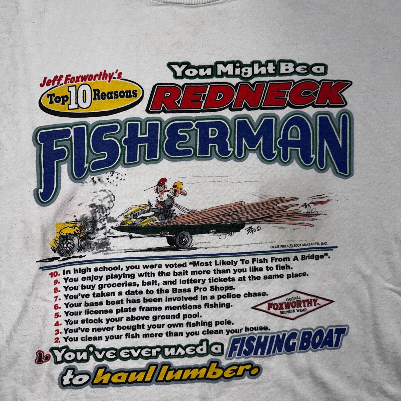 Redneck Fisherman Pro DELTA VTG T Shirt Y2K Joke Humor LOL Funny Buck Thrashed