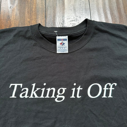 Taking It Off Funny VTG T Shirt Y2K Curves XL Black Rap Music Grunge Band Pop