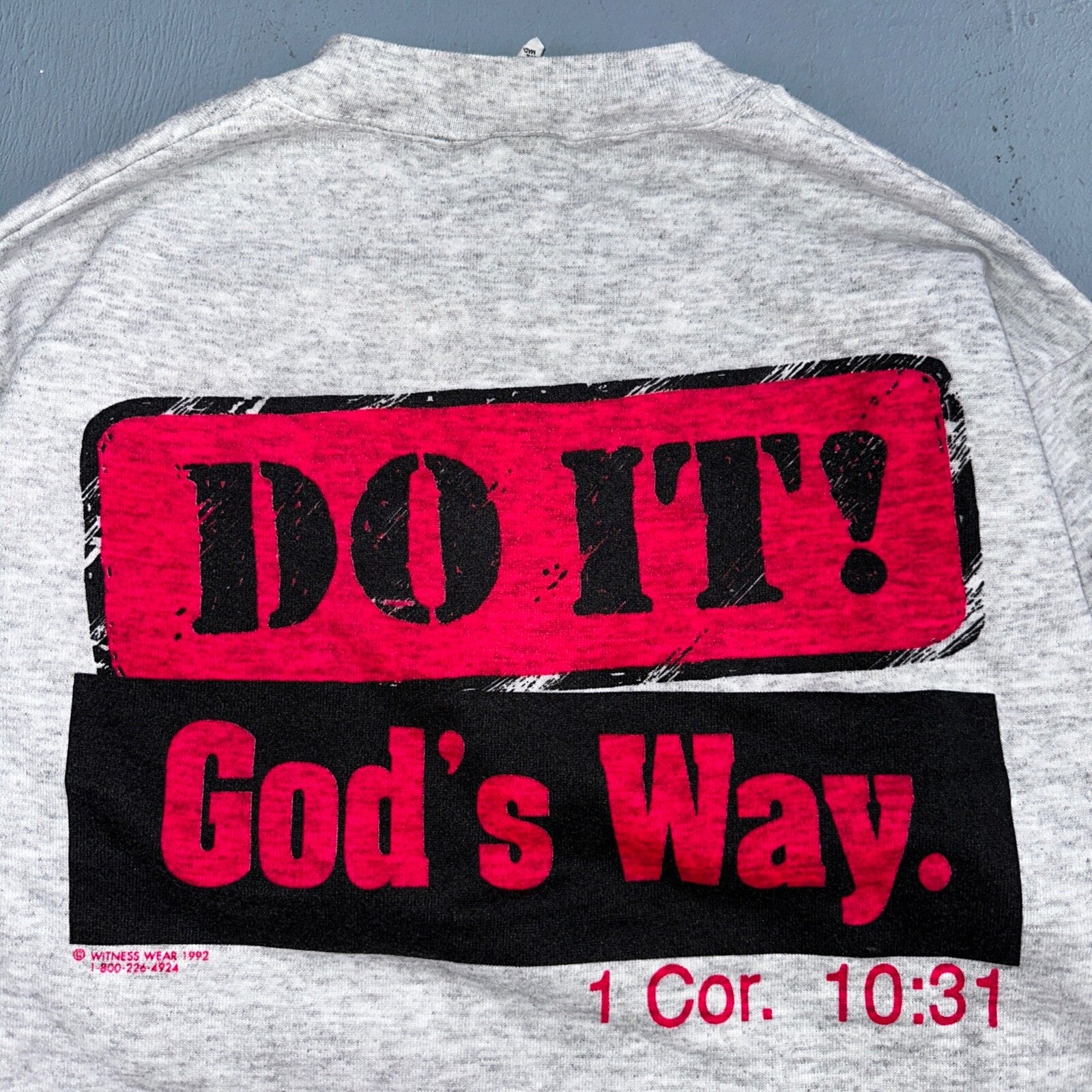Do It Gods Way Sweatshirt 90s VTG Crewneck Gray Jesus 1992 Rare Love Pray