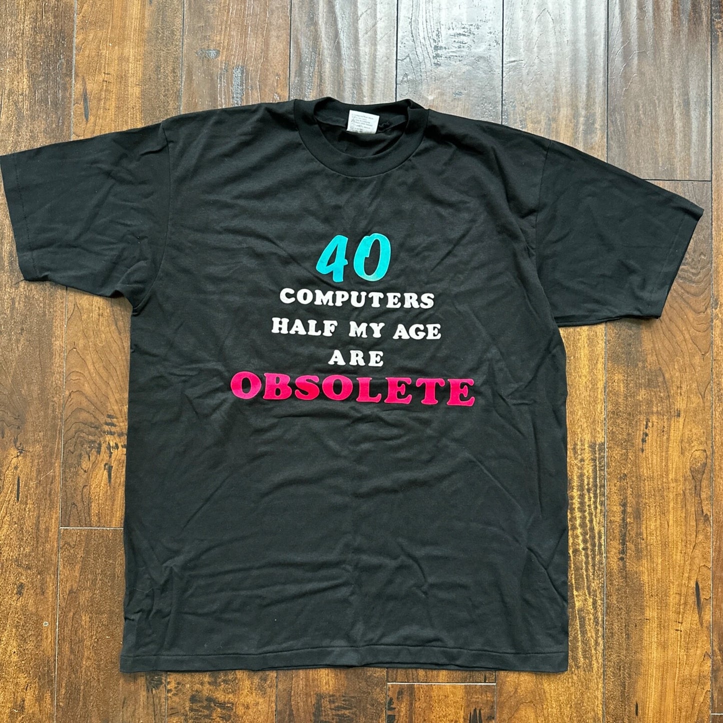 40 Computer Half Age Obsolete Vintage T Shirt 80s Single Stitch XL Funny Rap