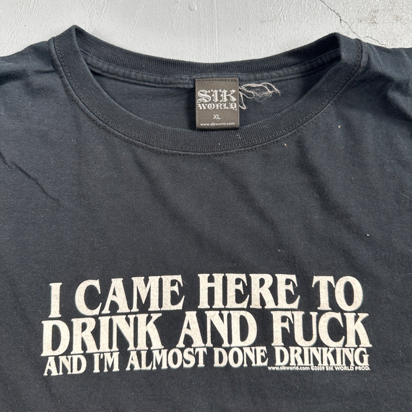 SikWorld Came Here To Drink VTG T Shirt Y2K 2009 Rare Punk Grunge Vile Skate