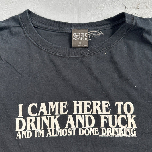 SikWorld Came Here To Drink VTG T Shirt Y2K 2009 Rare Punk Grunge Vile Skate