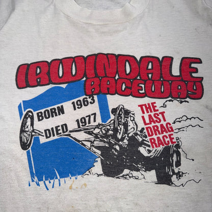 VTG Irwindale Raceway T Shirt Last Drag Race 1977 Drag Racing Graphic Thrashed