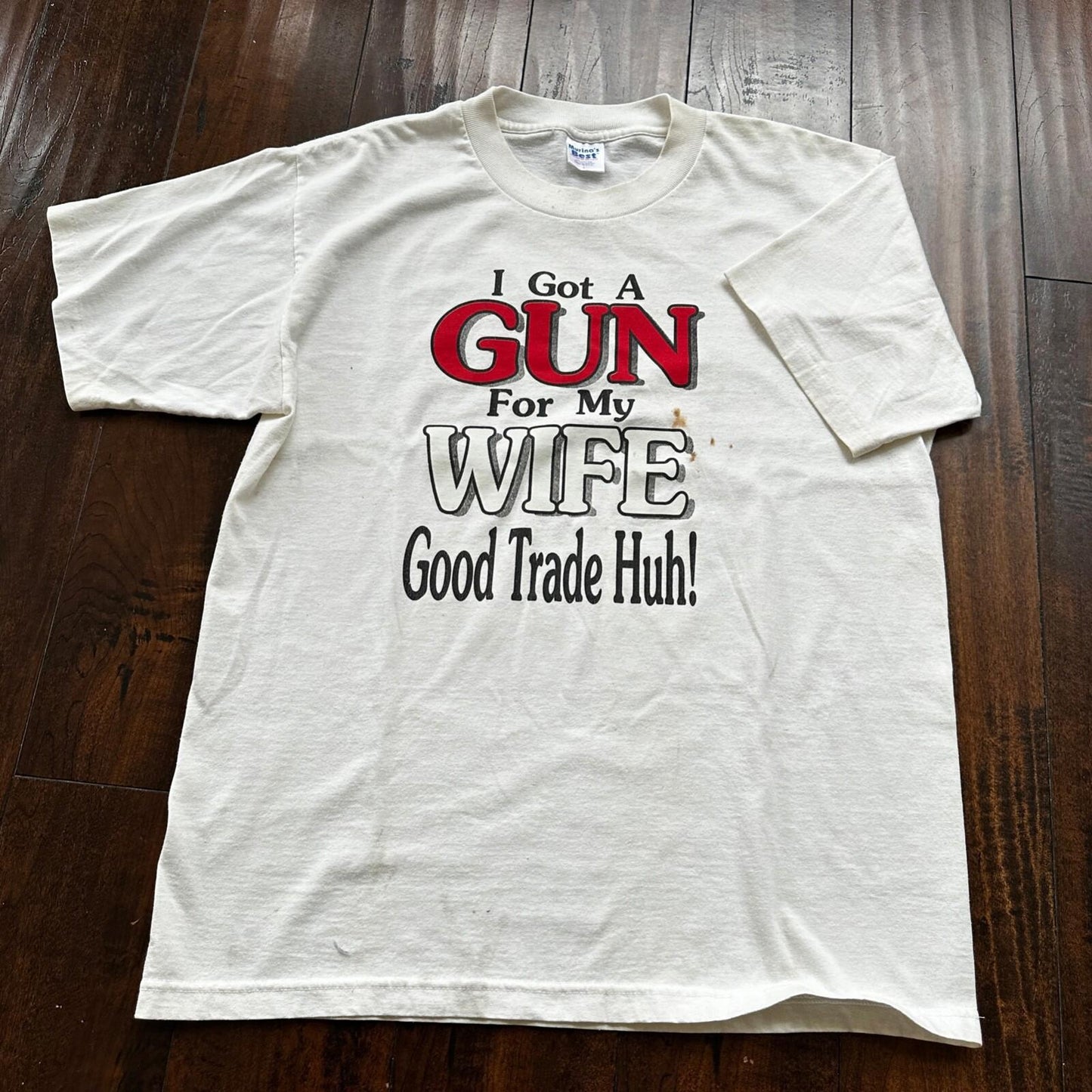Got A Gun For My Wife Humour Vintage T Shirt Single Stitch 90s Funny America