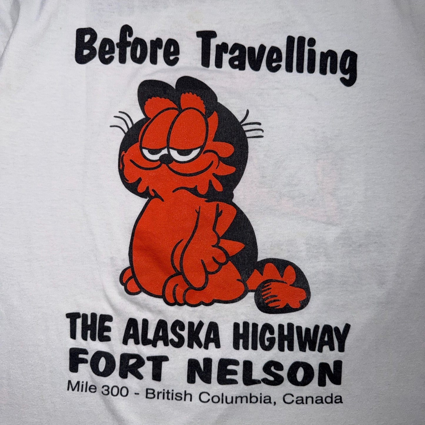 Before After Traveling Alaska VTG T Shirt Garfield Funny Cat Fort Nelson 80s BC