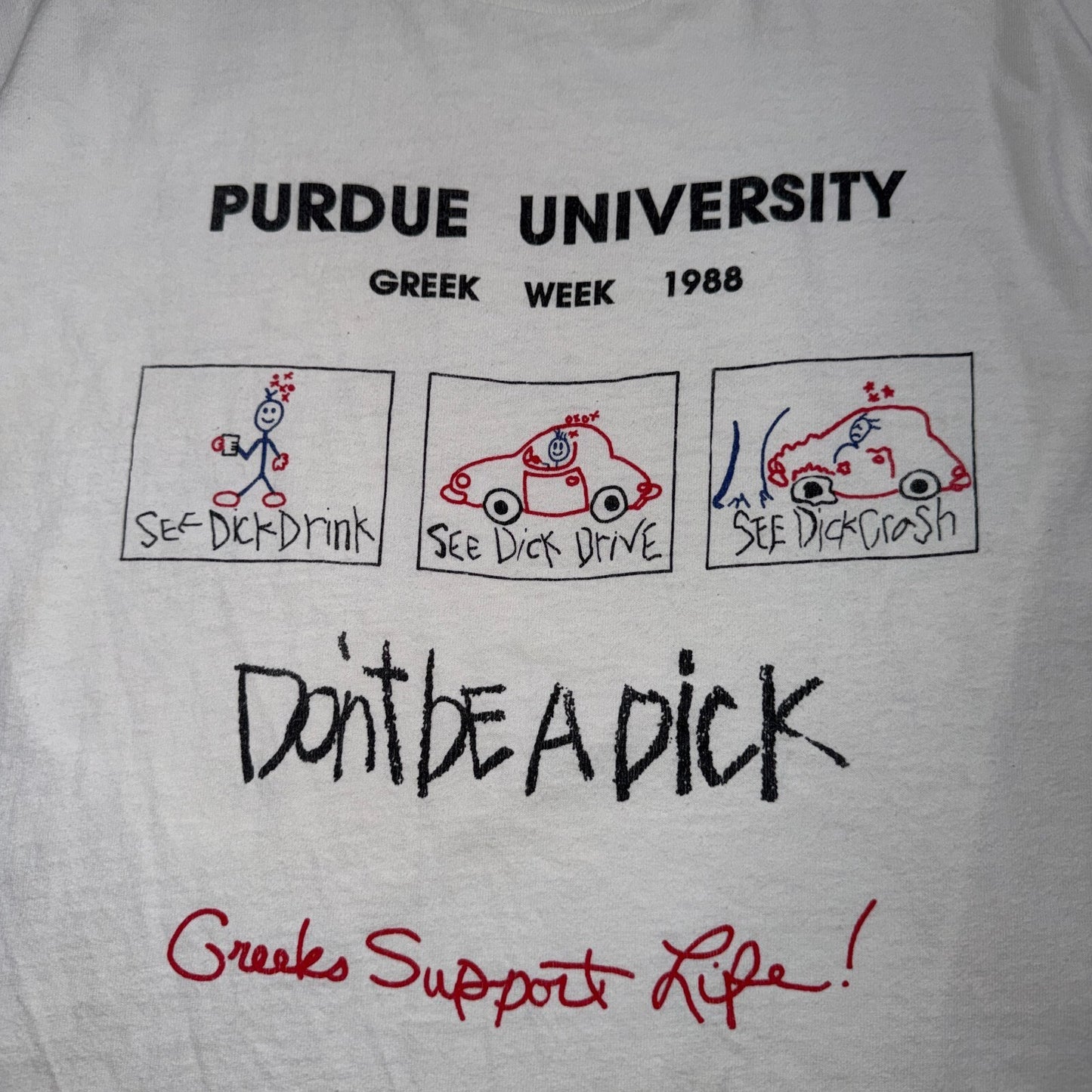 VTG 1988 Purdue University Greek Week T Shirt Dont Be Dick Graphic Tee 80s RARE