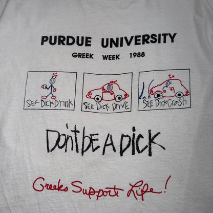 VTG 1988 Purdue University Greek Week T Shirt Dont Be Dick Graphic Tee 80s RARE