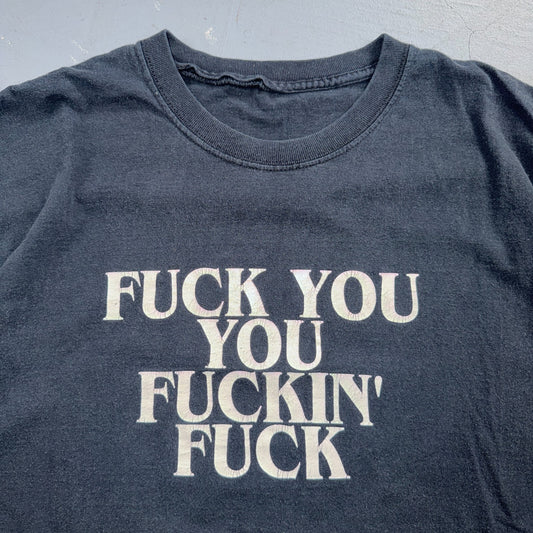 Sik World F*ck You VTG T Shirt Y2K Crazy Quote Offensive Humor Expose Text Band