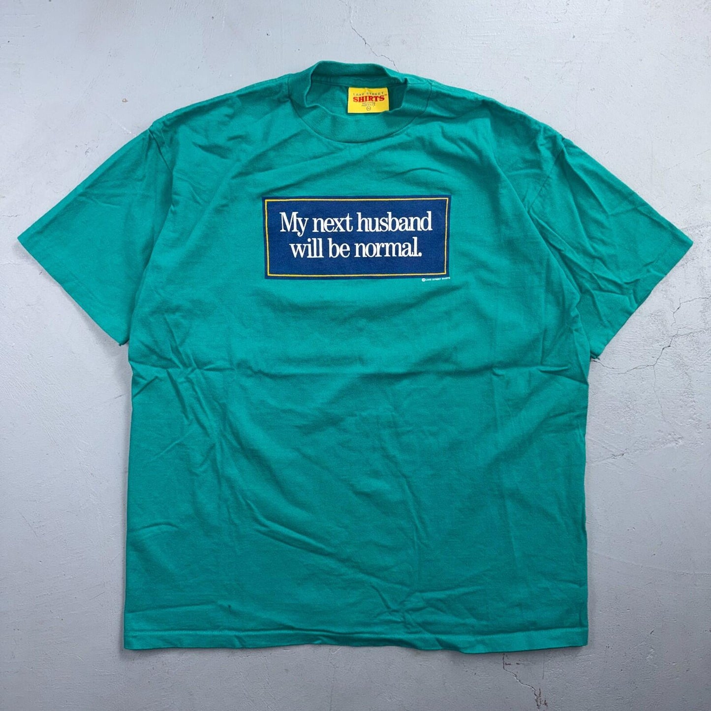 Next Husband Will Be Normal Vintage T Shirt Funny Quote Text Life USA XL LOL